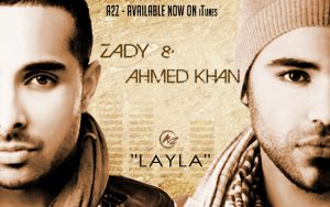L.A.Y.L.A - A2Z (Zady & Ahmed Khan)