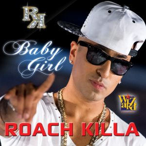ROACH KILLA CD COVER Baby Girl SML