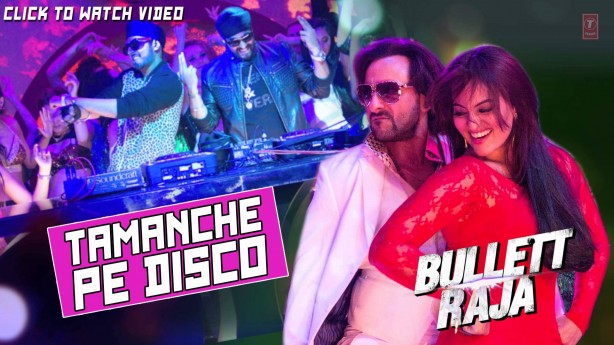 bullett-raja-tamanche-pe-disco