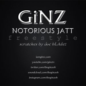 ginz-notoriousjatt-freestyle