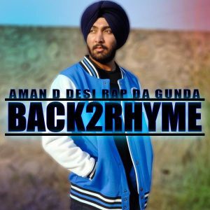 Back 2 Rhyme - Aman D