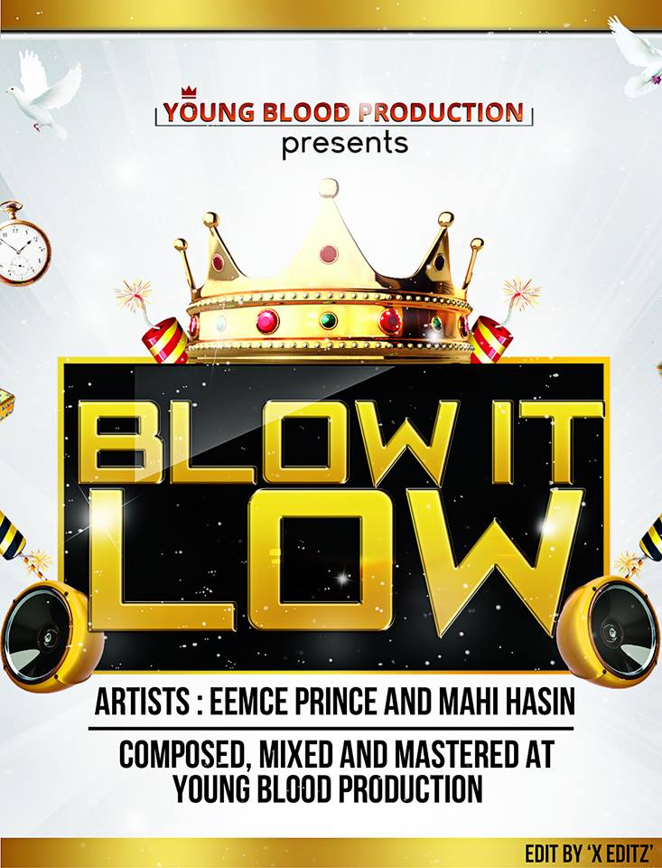 Blow It Low - Eemce Prince