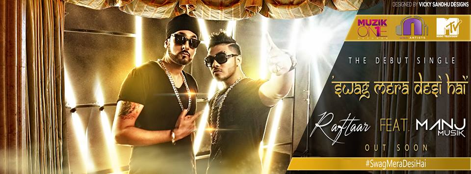 mika-singh-raftaar-manj-swag-mera-desi-hai