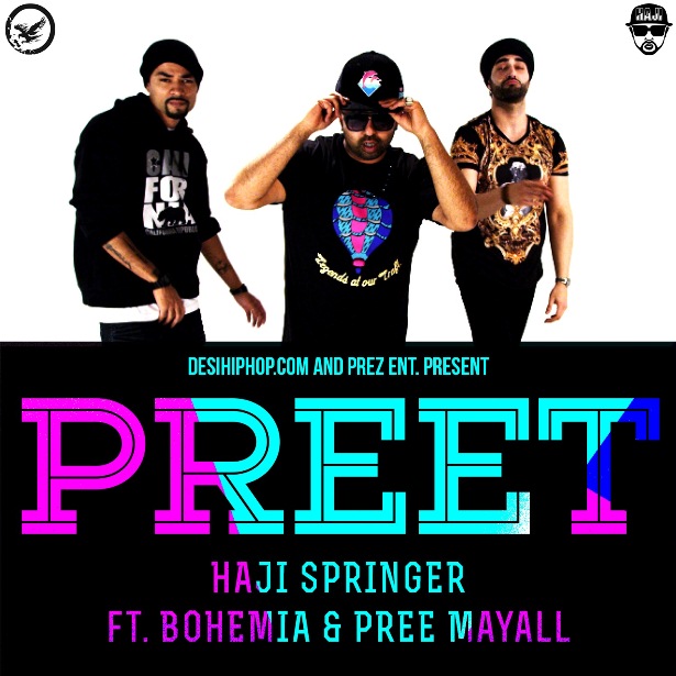 Preet, Bohemia, haji springer