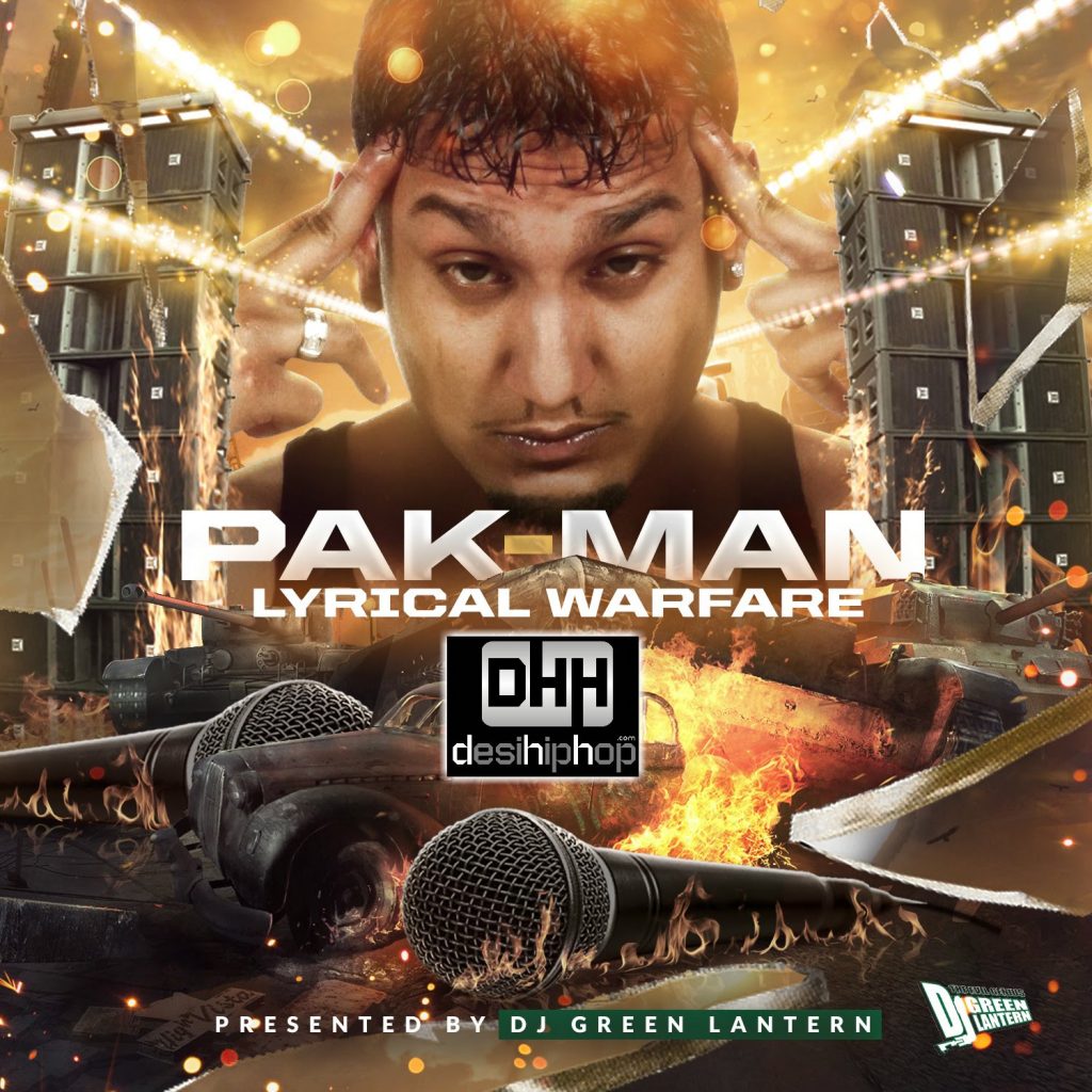 “Lyrical Warfare” – Pak-Man – Music Video Out Now!