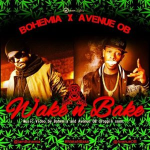 Wake N Bake - BOHEMIA x Avenue OB (Coming Soon) - desi hip hop