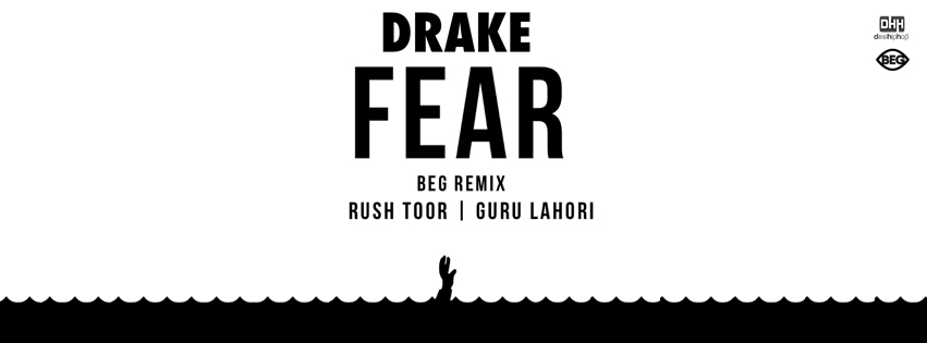 Guru Lahori & Rush Toor Drops Drake's Fear Remix