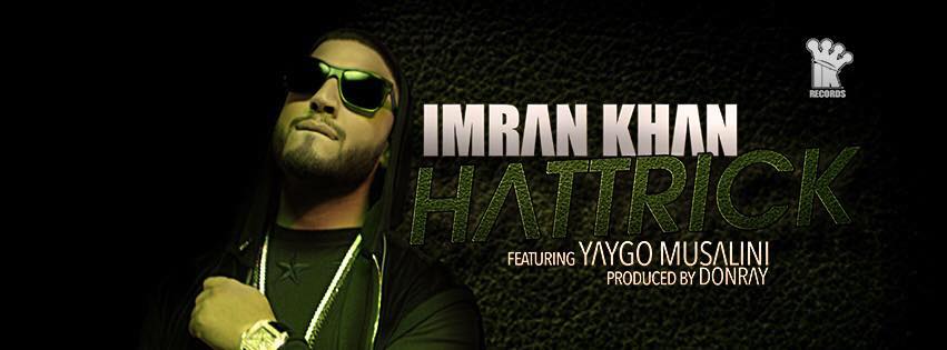 Imran Khan - Hattrick X Yaygo Musalini