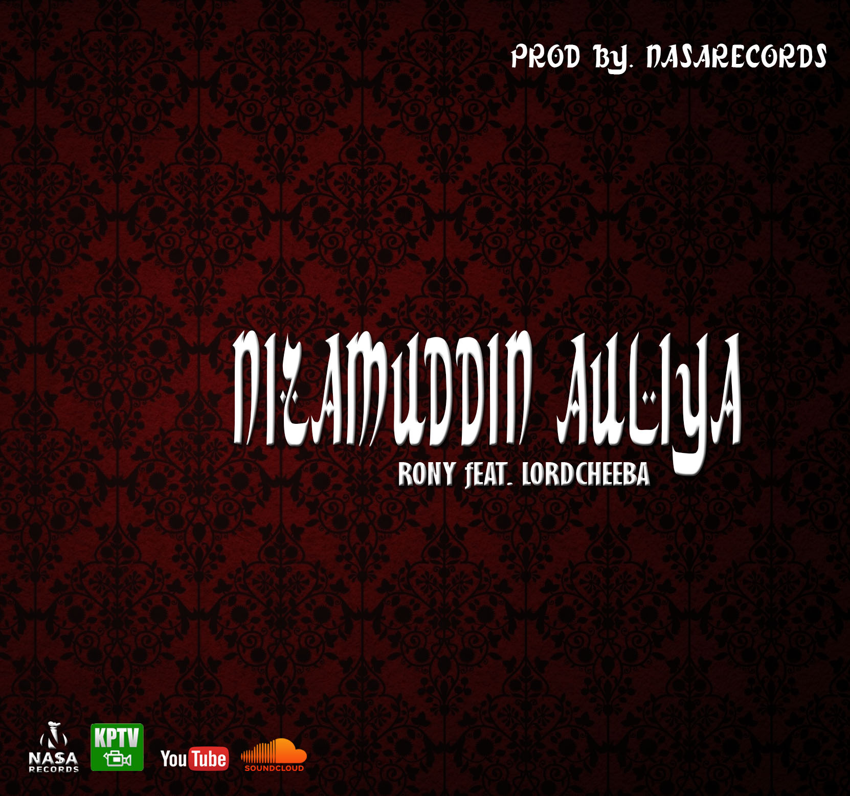 Lord Cheeba - Nizamuddin Auliya feat. Rony - Nasa Records