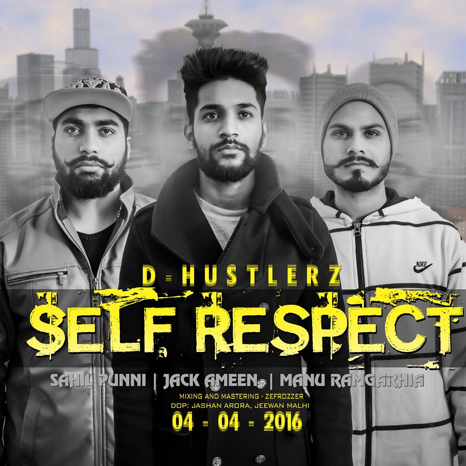 Self Respect - Manu Ramgharia, Jack Ameen ft. Sahil Punni