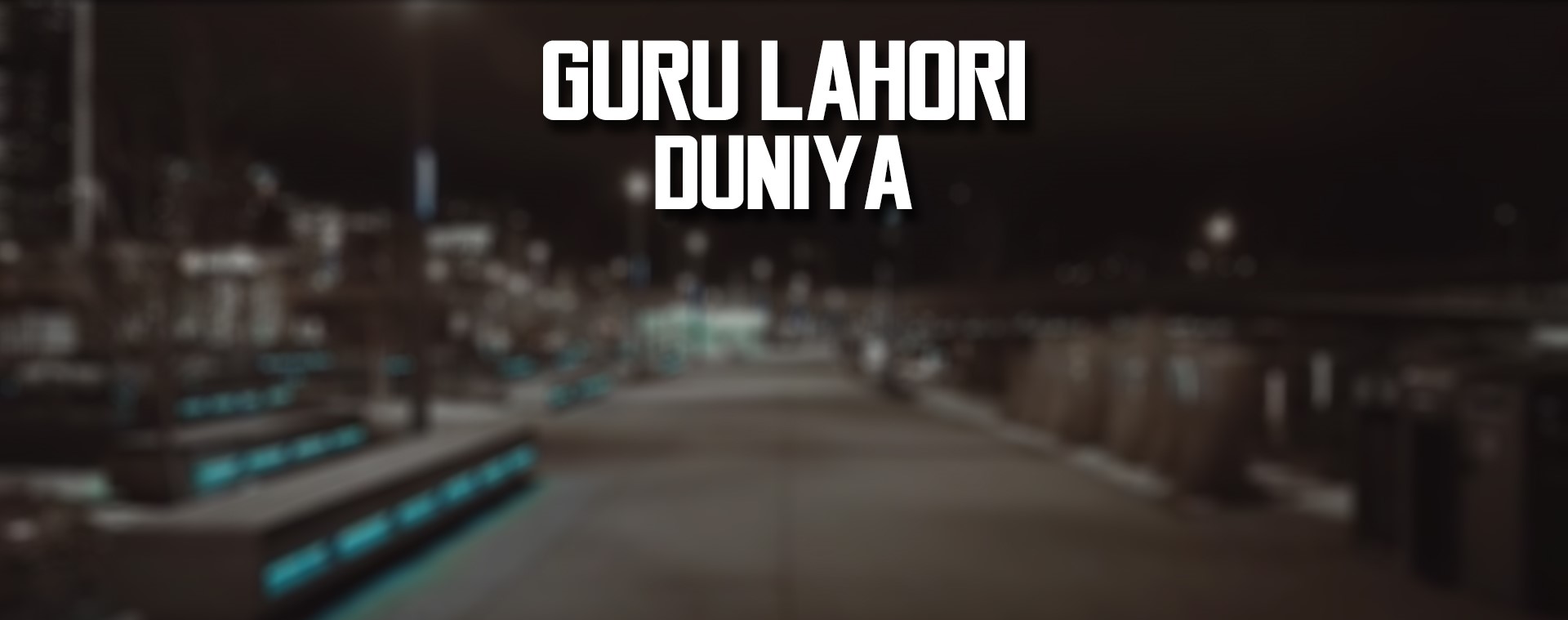 guru lahori duniya