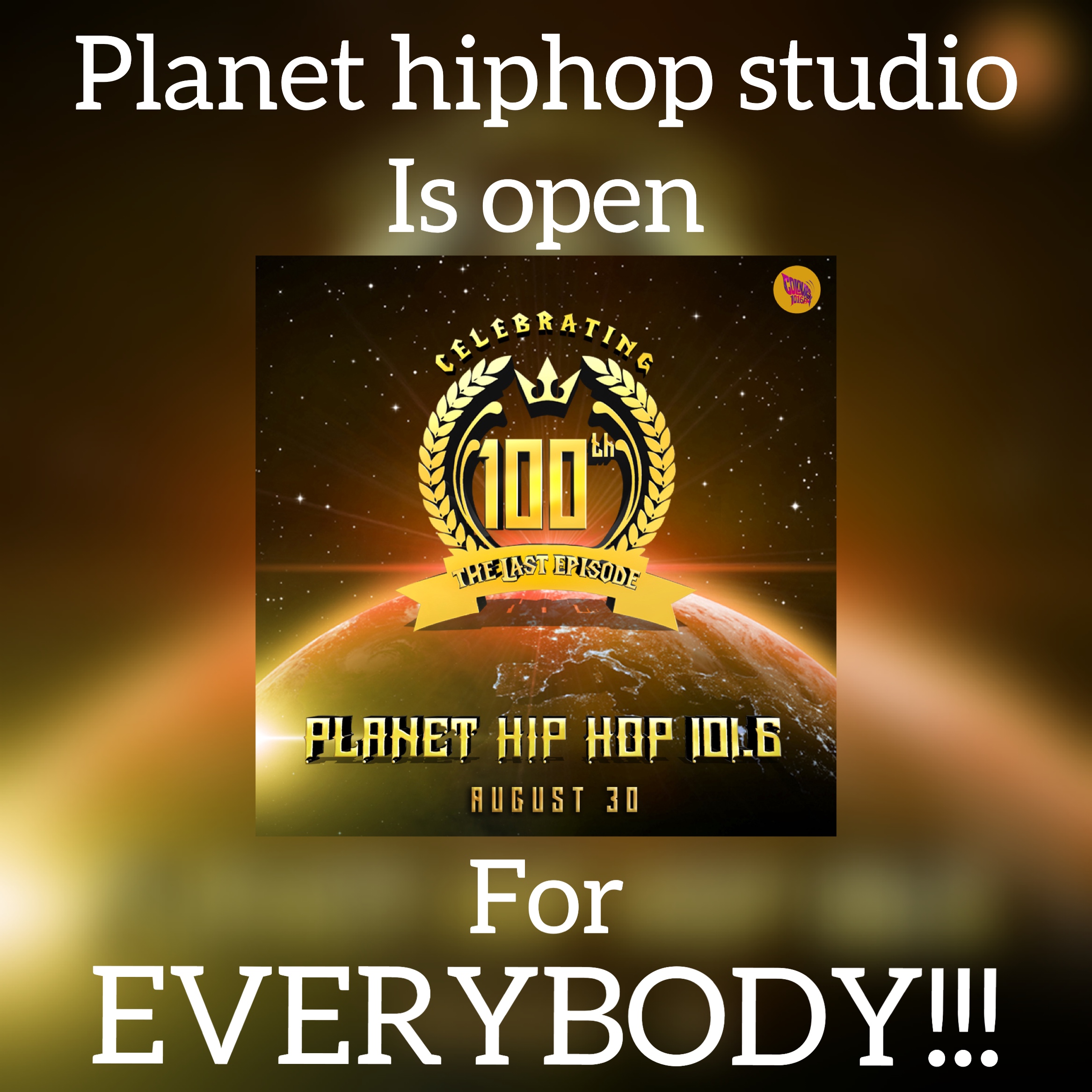Planet hiphop studio is open for all on 30th August. 