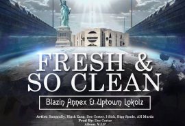 Uptown Lokolz & Blazin Annex – FRESH & SO CLEAN