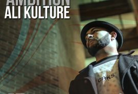 Ali Kulture Expresses his ‘Ambition’ #FridayKulture