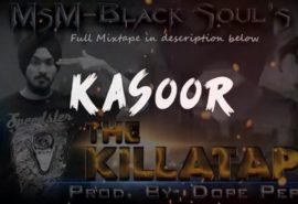 MsM BlackSouL – KASOOR ft. Vikram Shukla