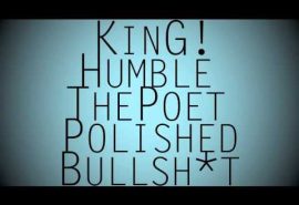 Humble the poet – Polished Bullsh*t  (prod by KinG)