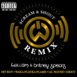 Will.I.Am Ft. Britney Spears, Diddy, Hit-Boy, Waka Flocka Flame & Lil Wayne – Scream & Shout (Remix)