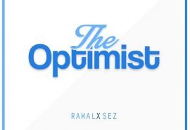 The Optimist Rawal X Sez